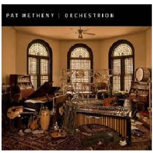 パット・メセニー　「オーケストリオン・プロジェクト」　The Orchestrion Project / #PatMetheny_d0204668_1347458.jpg