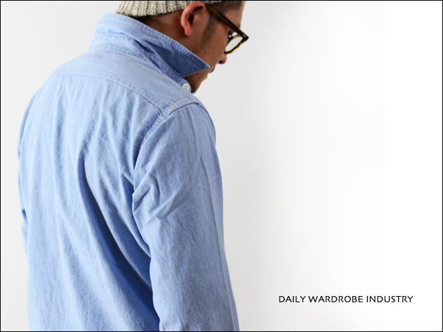 DAILY WARDROBE INDUSTRY BOY SCOUT SHIRT CHAMBRAY_f0051306_21251279.jpg