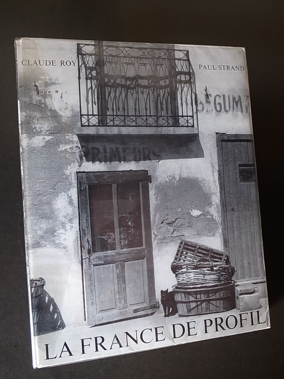 LA FRANCE DE PROFIL / Claude Roy (Text) and Paul Strand (Photo)_a0227034_9541162.jpg