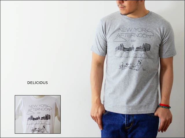 DELICIOUS [デリシャス] NEW YORK AFTERNOON TEE／プリントTシャツ [dr004-131]_f0051306_15171191.jpg