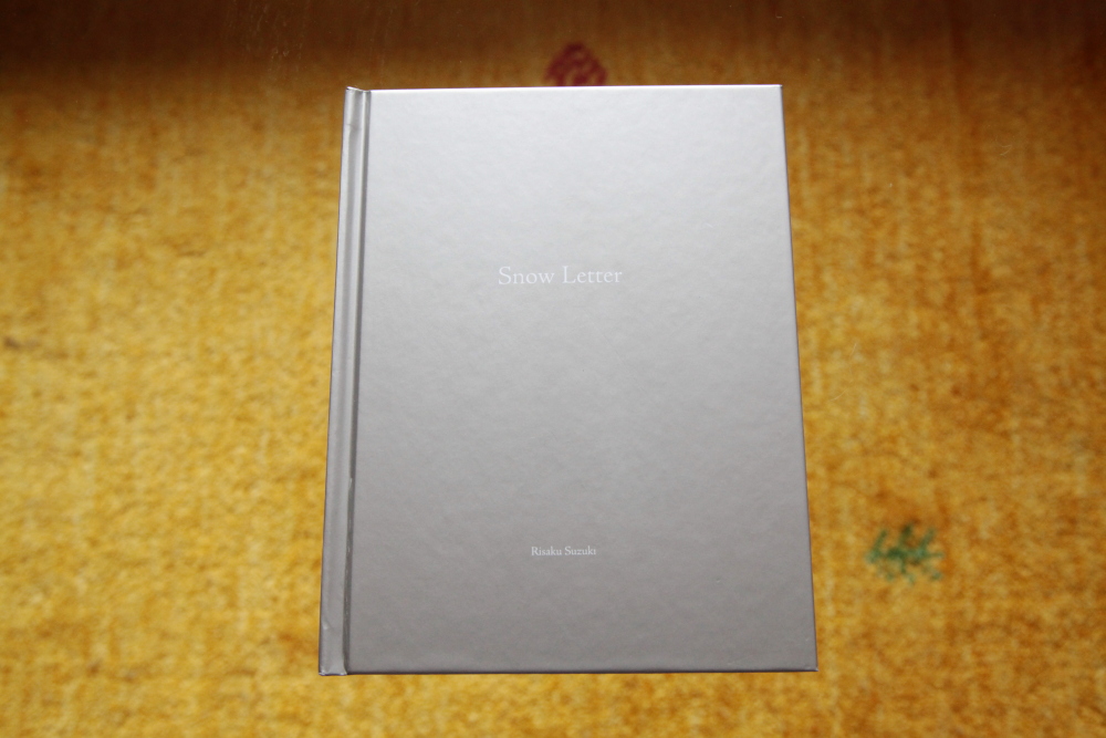 鈴木理策 Risaku Suzuki 「One Picture Book #80: Snow Letter」_c0016177_1303093.jpg