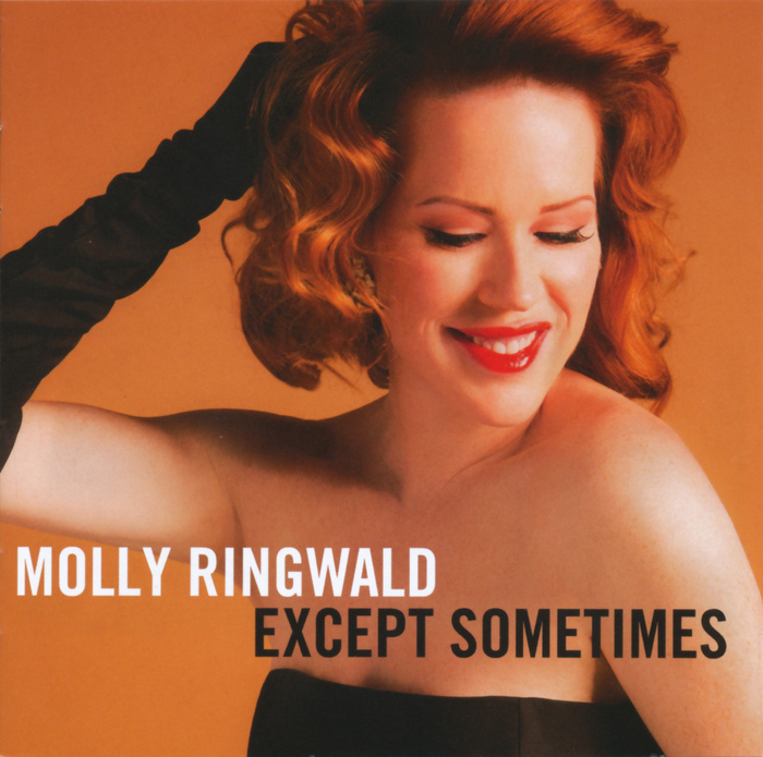 モリー・リングウォルド（Molly Ringwald）「Except Sometimes」（2013）_e0042361_23425120.jpg