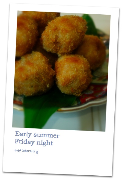 Early summer Friday night_c0156468_20392099.jpg