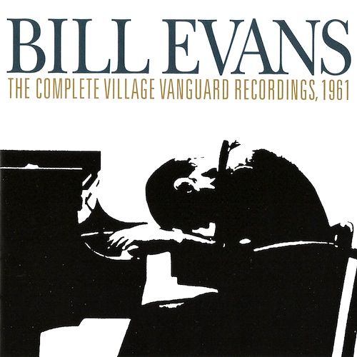 真言の音楽 不良するビル エバンスに鳥肌が立つ Bill Evans Trio Sunday At The Village Vanguard Signifie Signifiant