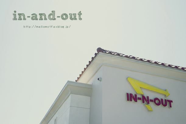 back to CA 2013 - in-n-out -  _d0124248_2051721.jpg