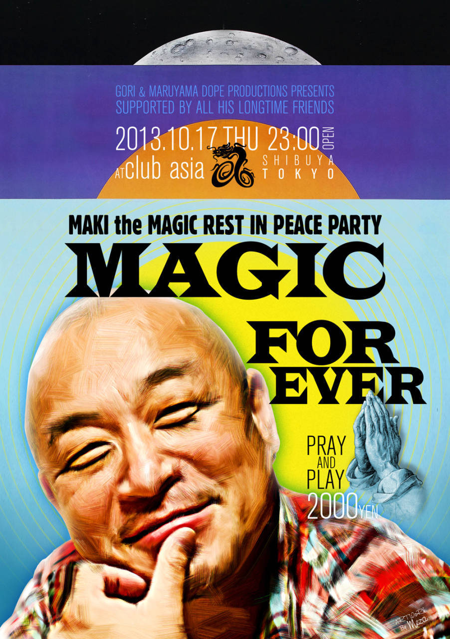 10/17(木)　奇祭・MAGIC祭り「MAGIC FOREVER」開催_b0064413_0222250.jpg