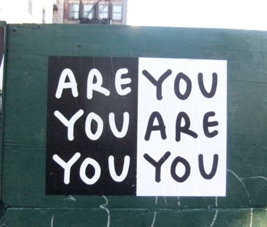 街角で見かけた妙に印象的なポスター Are You You, You Are You _b0007805_1242622.jpg
