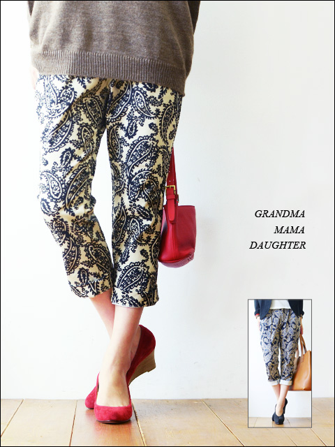 GRANDMA MAMA DAUGHTER [グランマ・ママ・ドーター] ペイズリークロップドパンツ [GP331381]_f0051306_19231220.jpg