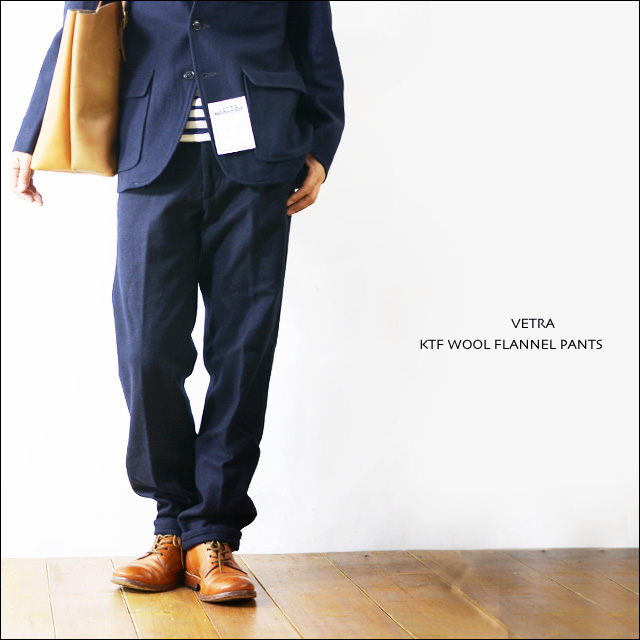 VETRA [ベトラ] KTF WOOL FLANNEL PANTS [JV-2400 KTF] _f0051306_1973663.jpg