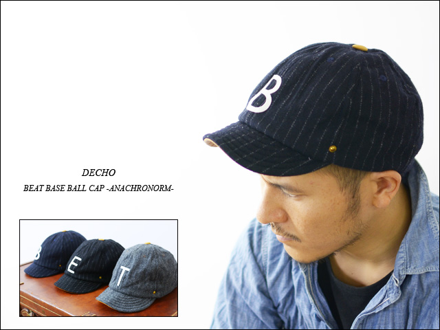 DECHO [デコー] BEAT BASE BALL CAP -ANACHRONORM- [9-6AD13] _f0051306_19363598.jpg