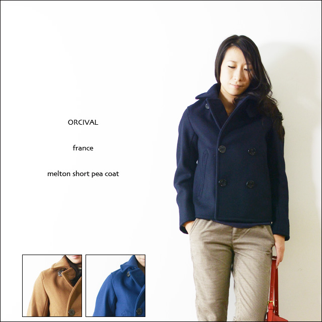 ORCIVAL[オーチバル・オーシバル] SHORT PEA COAT / フード付きメルトンショート丈コート[RC-8464 WMT] _f0051306_14315027.jpg