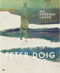 Peter Doig: No Foreign Lands_c0214605_16372279.jpg