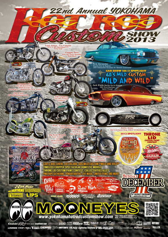 2013 MOONEYES HOTROD CUSTOM SHOW YOKOHAMA_f0157505_10254097.jpg