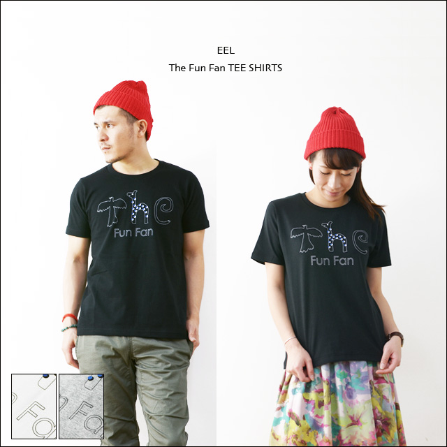 EEL [イール] The Fun Fan／ザ ファン ファン (プリントTシャツ) [E-140509] MEN\'S/LADY\'S_f0051306_053599.jpg