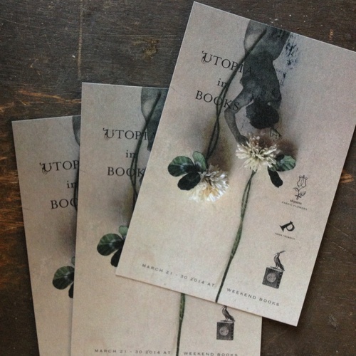 「Utopia in Books」21日からです。_e0060555_15534188.jpg