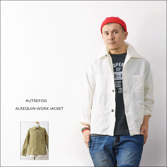 AUTREFOIS [オートレフォア] ALREQUIN WORK JACKET [OR02