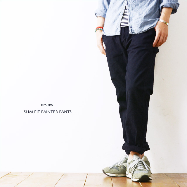 orslow[オアスロウ] SLIM FIT PAINTER PANTS [01-5025-01] スリムフィットペインターパンツ MEN\'S_f0051306_19341100.jpg