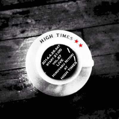 2014.4.26.sat at HIGH TIMES_a0229147_2301228.jpg