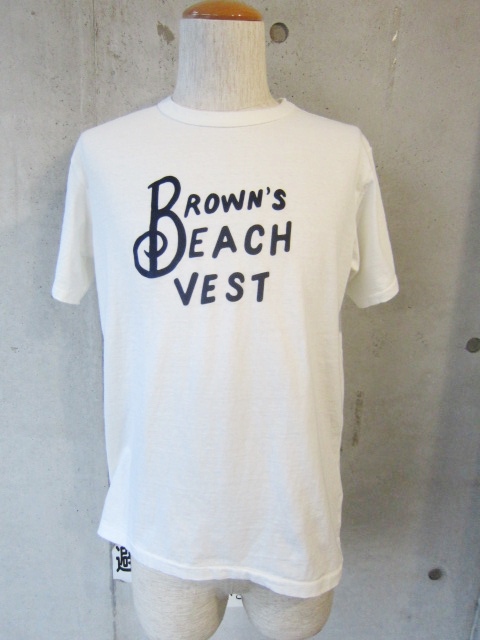 BROWN\'S BEACH VEST ・・・ 限定ロゴ TEE です!最高です!!_d0152280_9595327.jpg
