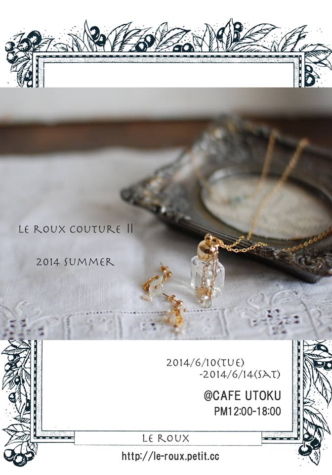 LE ROUX COUTUREに追加納品です_b0173176_11205958.jpg