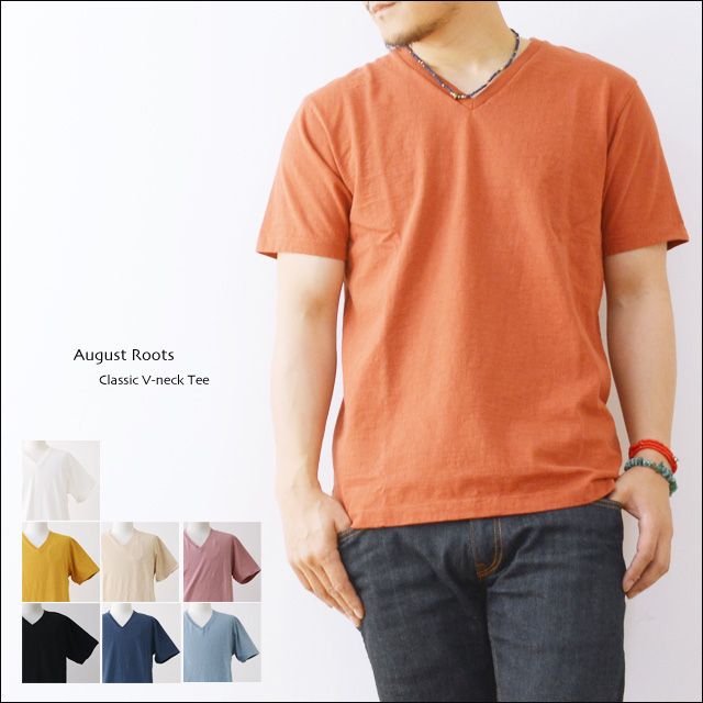 August Roots [オーガストルーツ] Classic V-neck Tee /クラシックVネックTシャツ [AR-141001] T MEN\'S_f0051306_14171052.jpg