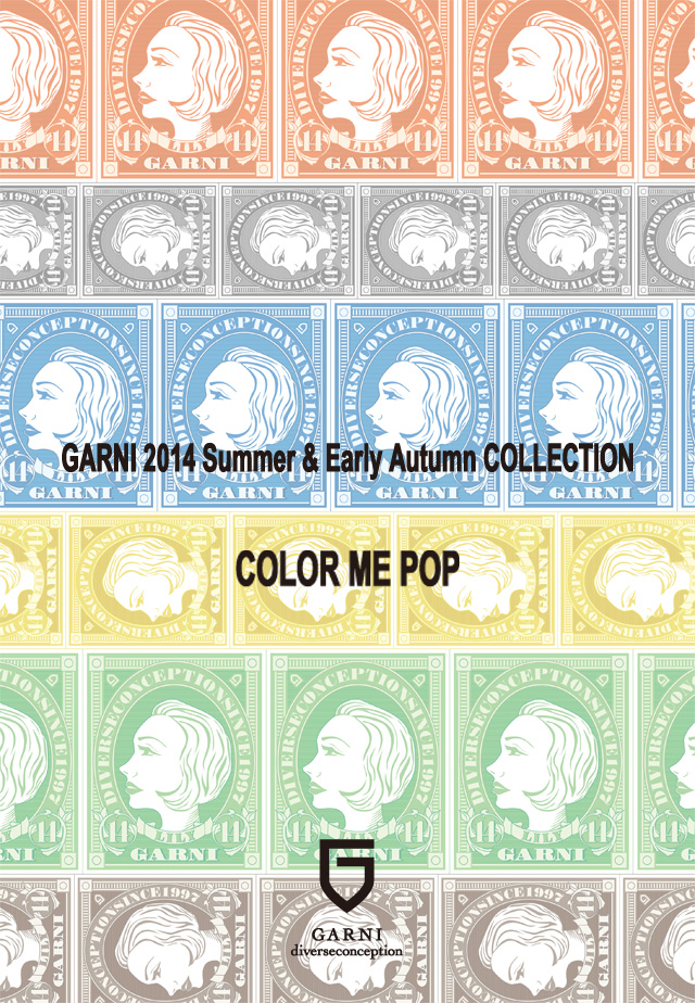 GARNI \'14 Summer & Early Autumn “COLOR ME POP”6月発売アイテム_c0123507_14321363.jpg