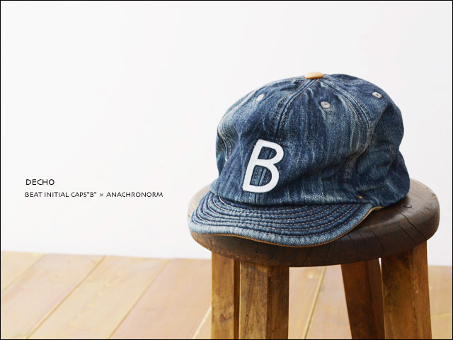 DECHO [デコー] DENIM BEAT INITIAL CAPS\"B\" × ANACHRONORM [5-4SD14] MEN\'S/LADY\'S_f0051306_17312392.jpg