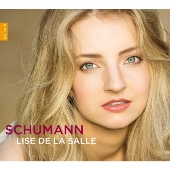 Schumann: Kinderszenen,Abegg Variations,Fantasie Op.17@Lise de la Salle_c0146875_21505733.jpg