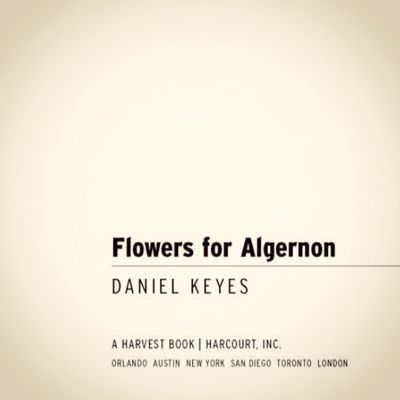 【追悼】『アルジャーノンの花束を』を読み返すのは何度目だろう_c0060143_1391575.jpg