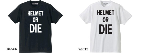 インパクトDIE!!　HELMET OR DIE Tシャツ 新色WHITE & バックプリント入荷!!_b0249261_1362592.jpg