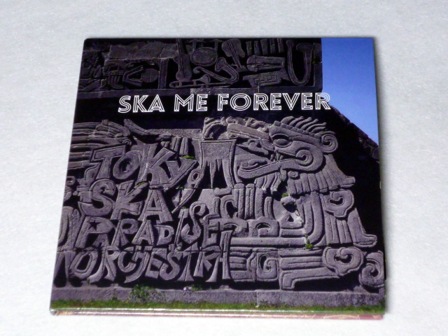 東京スカパラダイスオーケストラ 　SKA ME FOREVER_f0186957_1737895.jpg