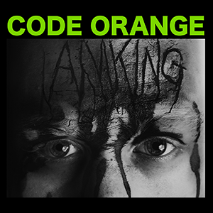 CODE ORANGE KIDS / I am king_d0246877_10395569.png