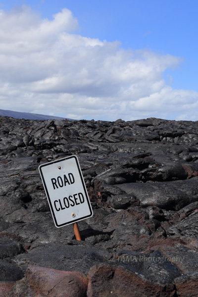 ROAD CLOSED のサイン＠ハワイ島旅行番外編_c0024729_19403797.jpg