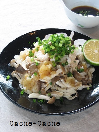 茹で鶏ときのこのおろし和え ~自家製かぼすポン酢で♪_d0319943_23282314.jpg