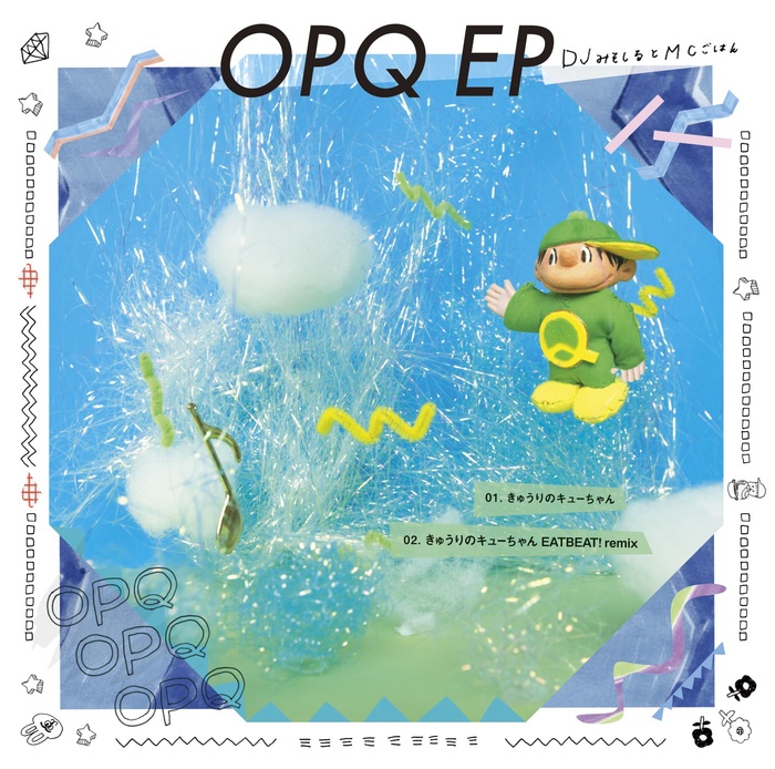 DJみそしるとMCごはん \"OPQ EP\"_c0191495_9202622.jpg