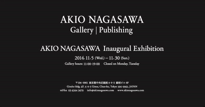 展覧会「AKIO NAGASAWA Inaugural Exhibition」_b0187229_12573233.jpg