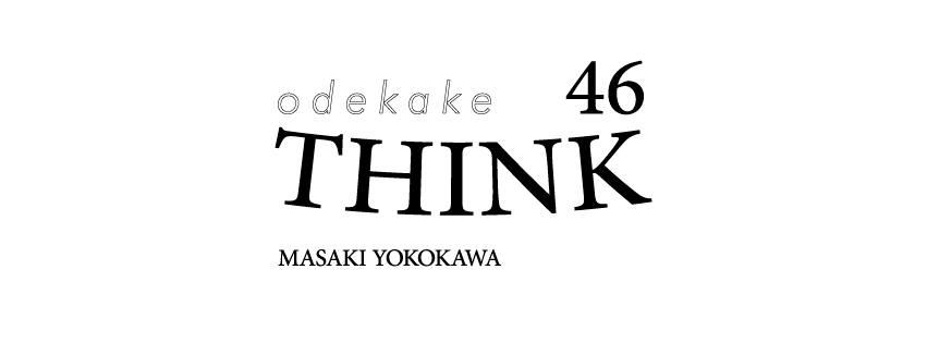 THINK46 横川正紀_d0062690_13145382.png