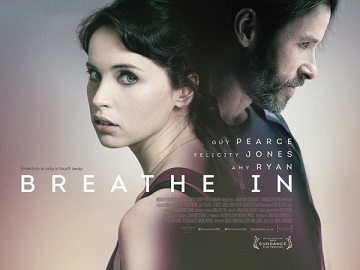 あなたとのキスまでの距離 Breathe In 映画 That S Entertainment