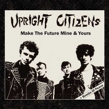 発売中！80\'s GERMAN RAW PUNK、UPRIGHT CITIZENS！_c0049495_1652994.jpg