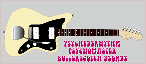 来月に「Butterscotch BlondeのPsychomaster」を発売! _e0053731_1723659.jpg