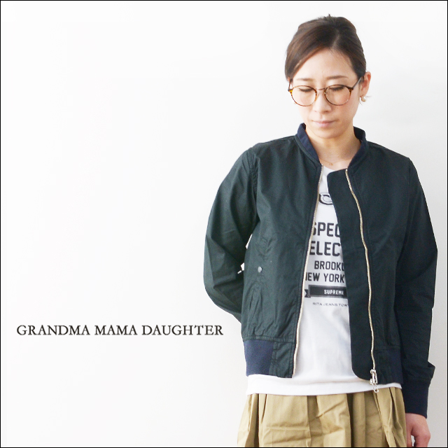 GRANDMA MAMA DAUGHTER [グランマ・ママ・ドーター] MA-1ジャケット [GJ510921] LADY\'S_f0051306_16274774.jpg