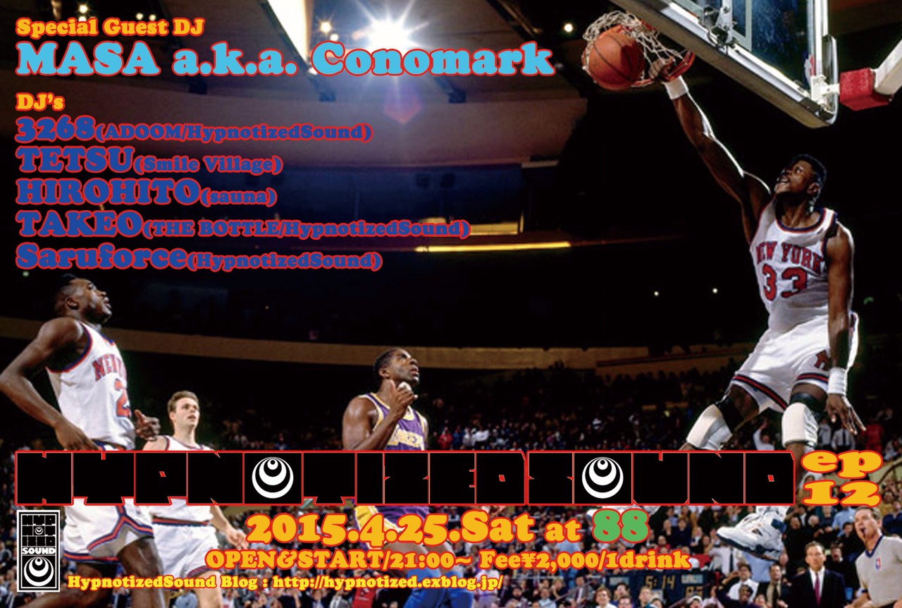 「Hypnotized Sound:ep12」 at 88_d0112893_19422878.jpg
