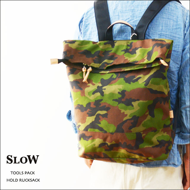 LOW (TOOLS BY SLOW) [スロウ] TOOLS PACK HOLD RUCKSACK-98 [811T02D-98] MEN\'S/LADY\'S_f0051306_20554463.jpg