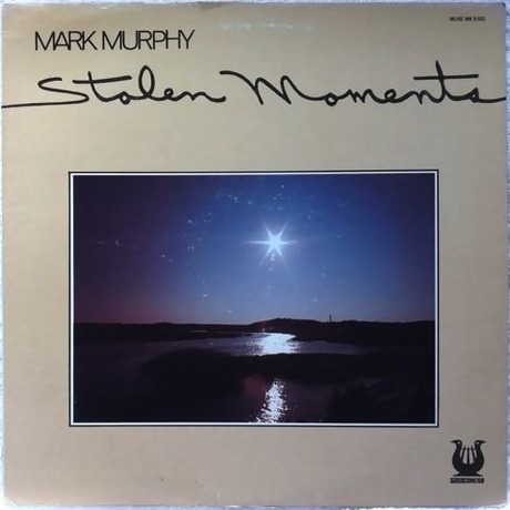 Mark Murphy ‎– Stolen Moments_c0212161_23295153.jpg