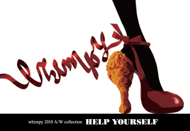 2010aw collection \"Help yourself\"_e0346971_07031580.jpg