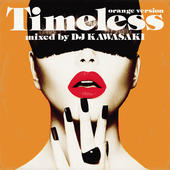 Come and Get Me （DJK & MAKOTO Remix）収録！『TIMELESS』が iTunesダンスアルバム 第一位に！_a0095028_2135584.jpg