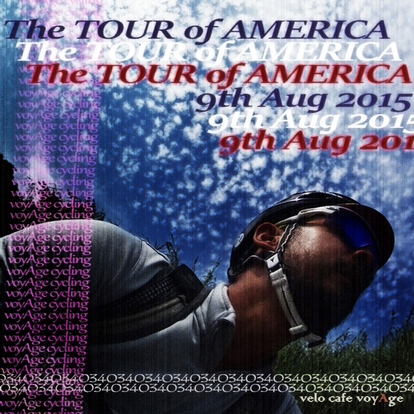 8月9日（日）「voyAge cycling \'The TOUR of AMERICA\' 034」_c0351373_16341661.jpg