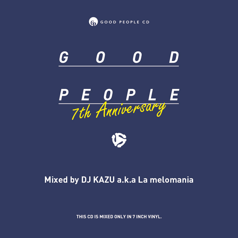 GOOD PEOPLE - 7th ANNIVERSARY -_a0213094_9573718.jpg