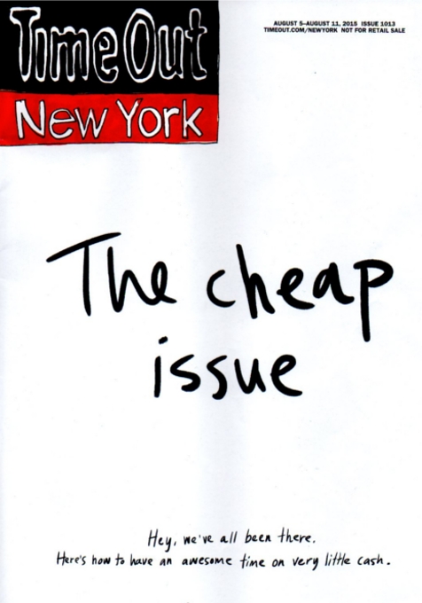 今年から無料になったNYの週刊ローカル情報誌、TimeOut New Yorkが恒例のThe Cheap Issue_b0007805_23344076.jpg