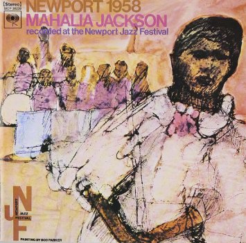 ニューポート1958 マヘリア・ジャクスン _b0109511_629484.jpg